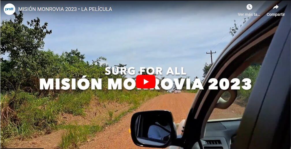 Vídeo completo Misión Monrovia Marzo 2023