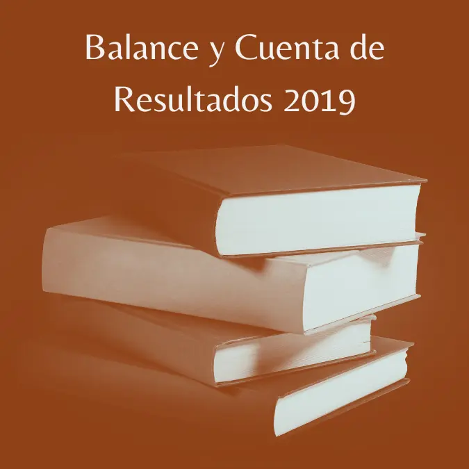 Balance y Cuenta de Resultados 2019